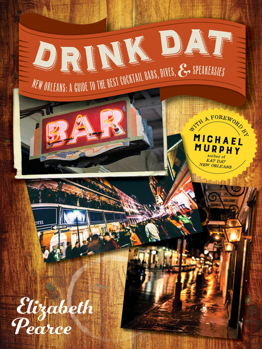 Title details for Drink Dat New Orleans by Elizabeth Pearce - Wait list